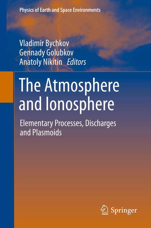 Book cover of The Atmosphere and Ionosphere