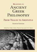 Readings in Ancient Greek Philosophy from Thales to Aristotle, Fourth Edition
