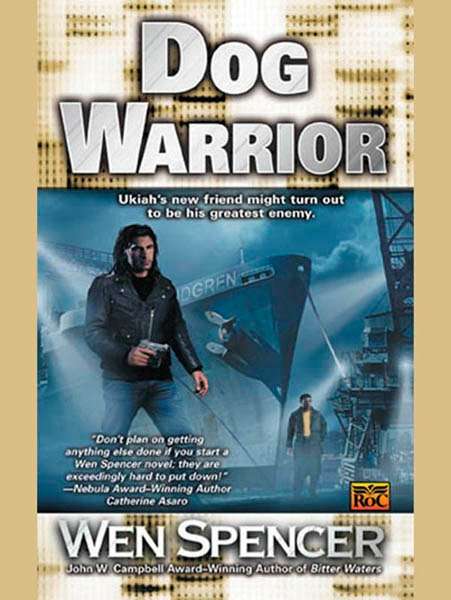 Book cover of Dog Warrior (Ukiah Oregon #4)