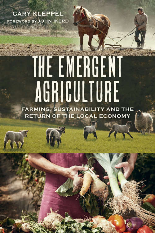 Book cover of The Emergent Agriculture