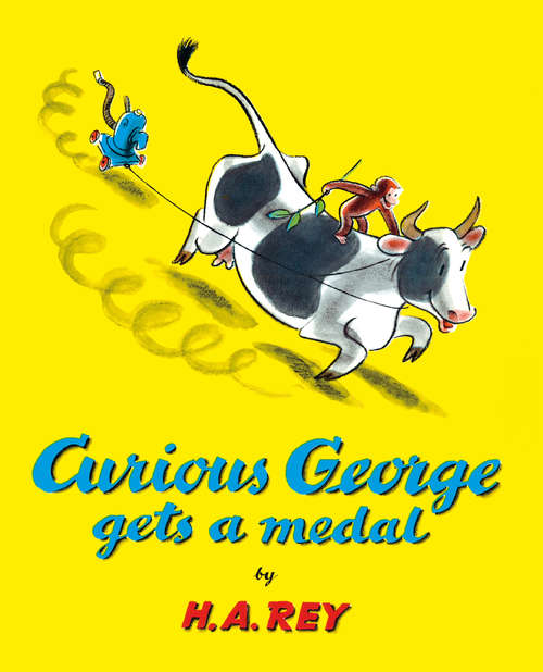 Book cover of Curious George Gets a Medal (Read-aloud)