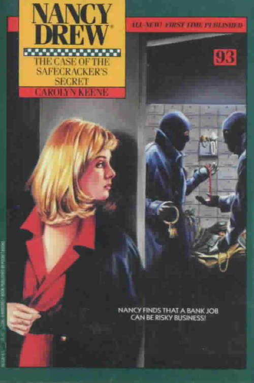 Book cover of The Case of the Safecracker's Secret (Nancy Drew #93)