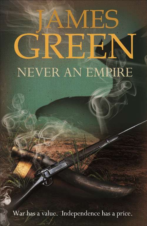 Book cover of Never An Empire: Agents of Independence Series (Agents Of Independence Ser. #4)