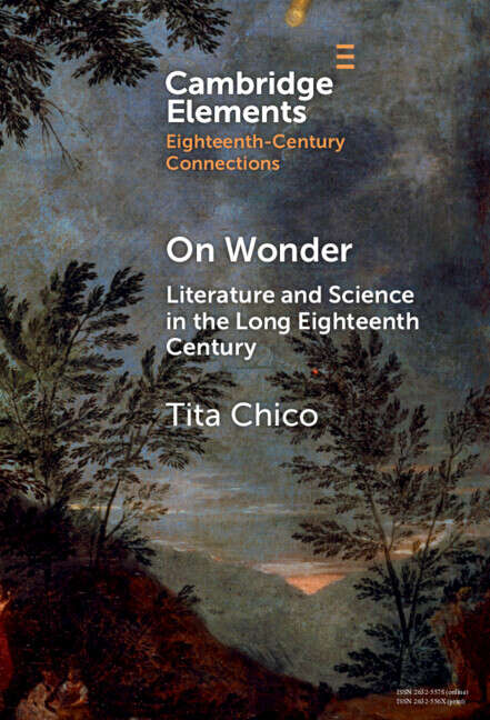 Book cover of On Wonder: Literature and Science in the Long Eighteenth Century (Elements in Eighteenth-Century Connections)