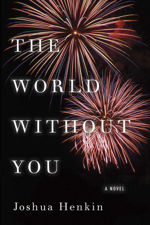 Book cover of The World Without You