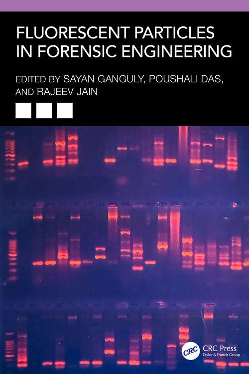 Book cover of Fluorescent Particles in Forensic Engineering (1)