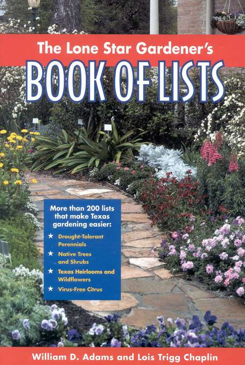 Book cover of The Lone Star Gardener's Book of Lists