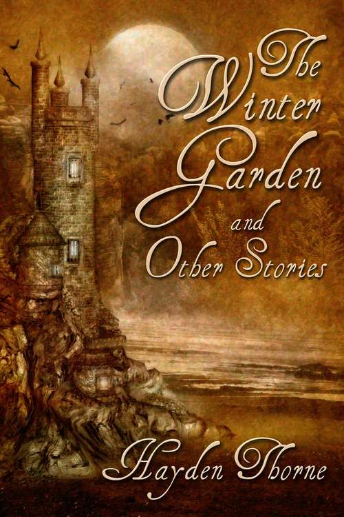 Book cover of The Winter Garden and Other Stories Box Set