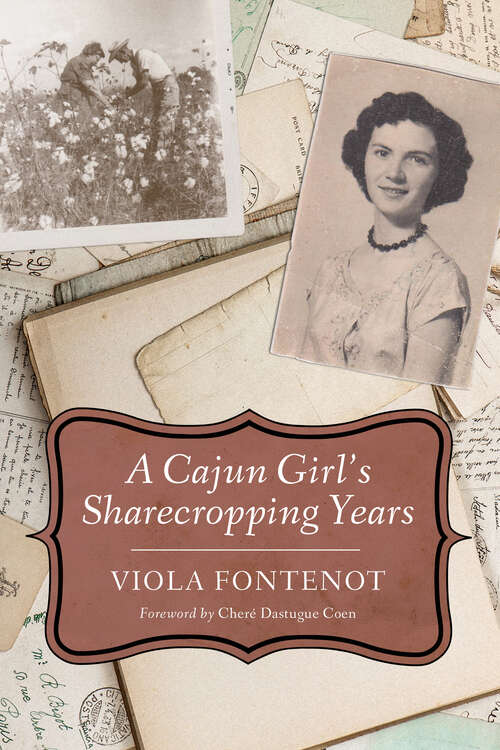 Book cover of A Cajun Girl's Sharecropping Years (EPub Single)