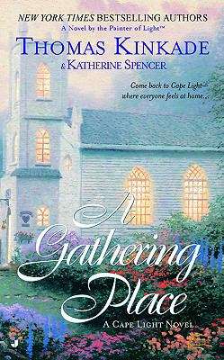 Book cover of The Gathering Place (Cape Light Novels #3)