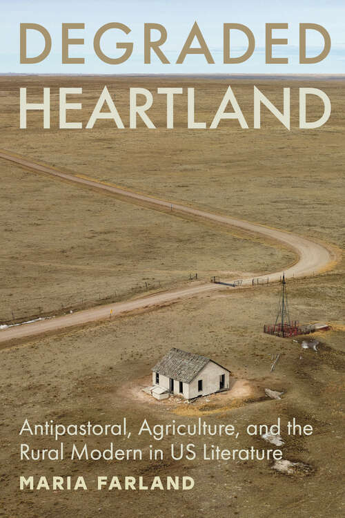 Book cover of Degraded Heartland