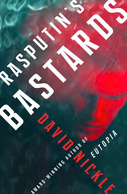 Book cover of Rasputin's Bastards