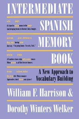 Book cover of Intermediate Spanish Memory Book: A New Approach to Vocabulary Building