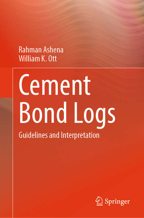 Book cover of Cement Bond Logs: Guidelines and Interpretation