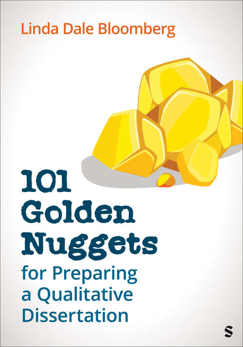 Book cover of 101 Golden Nuggets for Preparing a Qualitative Dissertation (1)