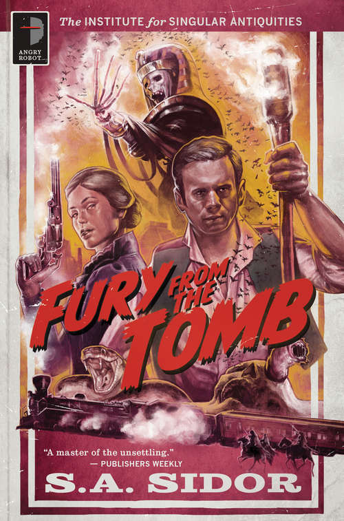 Book cover of Fury From the Tomb: The Institute for Singular Antiquities Book I (The Institute for Singular Antiquities #1)
