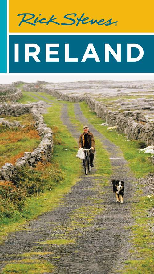 Book cover of Rick Steves Ireland (21) (Rick Steves Ser.)