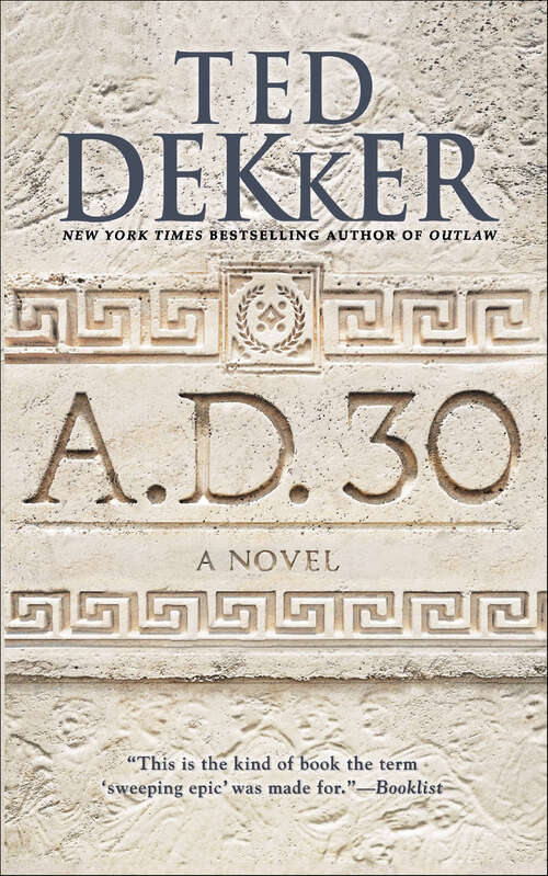 Book cover of A.D. 30: A Novel (AD #1)