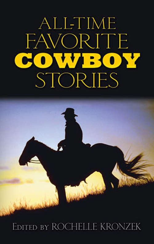 Book cover of All-Time Favorite Cowboy Stories
