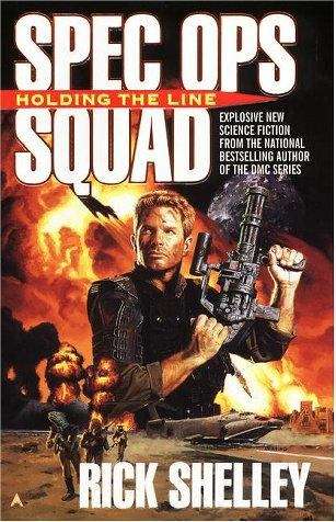 Book cover of Holding The Line (Spec Ops Squad Series, #1)
