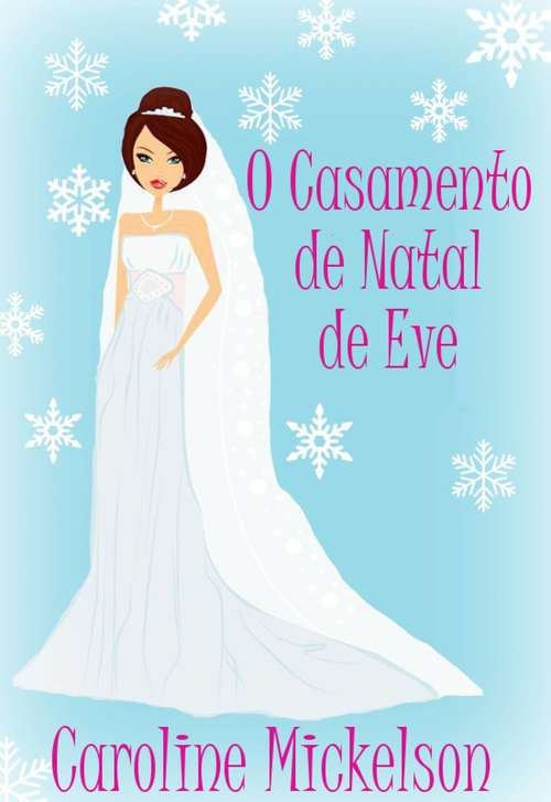 Book cover of O Casamento de Natal de Eve