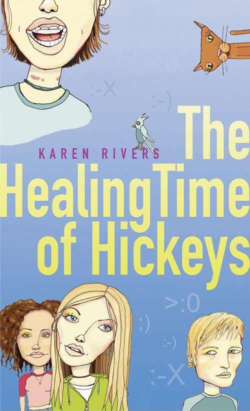 Book cover of The Healing Time of Hickeys (Haley Andromeda Trilogy #1)
