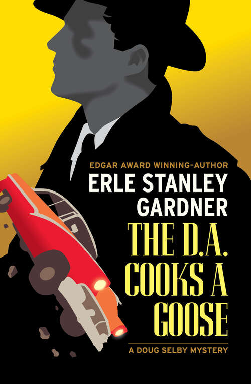 Book cover of The D.A. Cooks a Goose (The Doug Selby Mysteries)