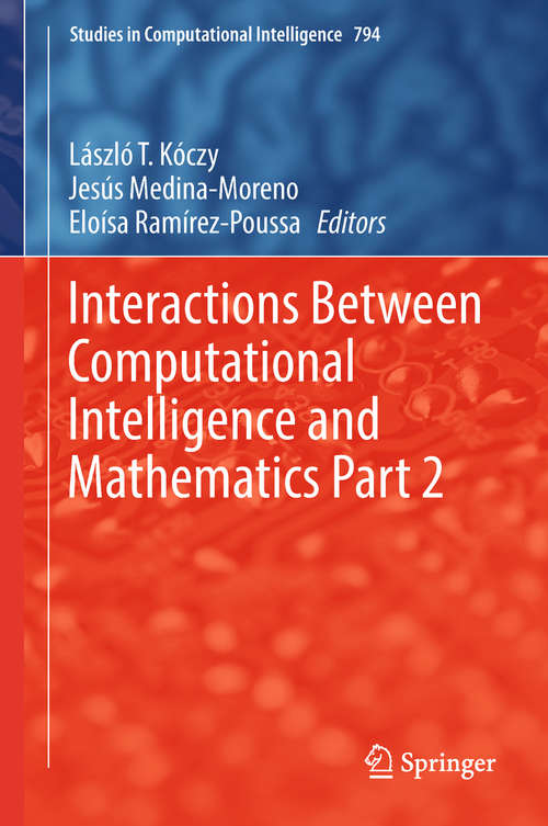 Book cover of Interactions Between Computational Intelligence and Mathematics Part 2