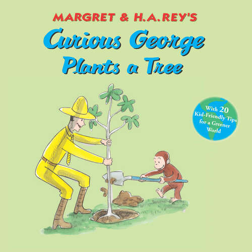 Book cover of Curious George Plants a Tree (Curious George)