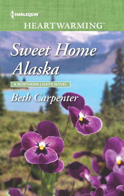Sweet Home Alaska: A Clean Romance (A Northern Lights Novel #5)