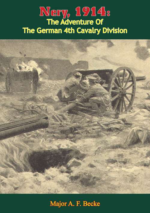 Book cover of Nery, 1914: The Adventure of the German 4th Cavalry Division