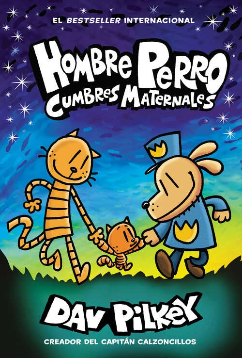 Book cover of Hombre Perro: Cumbres maternales (Hombre Perro)