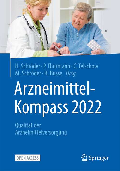 Arzneimittel-Kompass 2022: Qualität der Arzneimittelversorgung