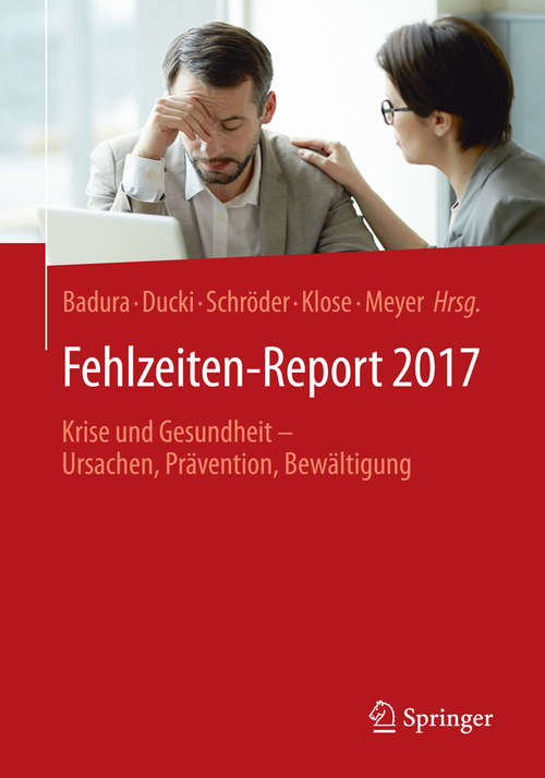 Book cover of Fehlzeiten-Report 2017