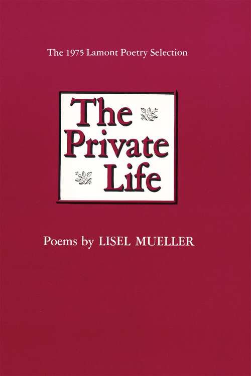 Book cover of The Private Life: Poems