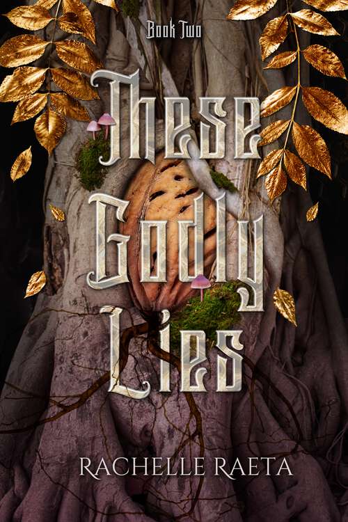 Book cover of These Godly Lies (Peaches & Honey)