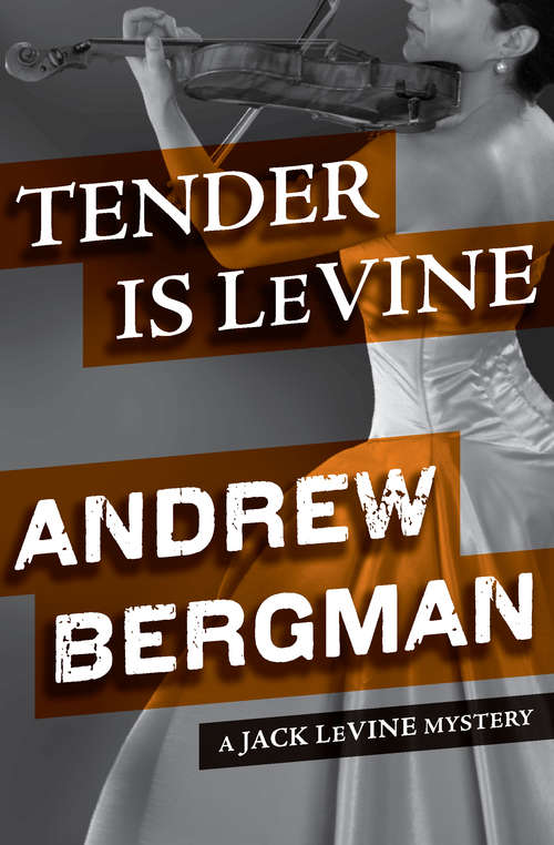 Book cover of Tender Is LeVine