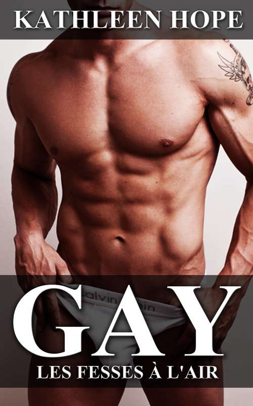 Gay: Les fesses à l'air