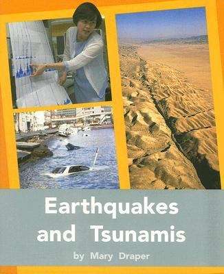 Book cover of Earthquakes And Tsunamis (Rigby PM Plus Blue (Levels 9-11), Fountas & Pinnell Select Collections Grade 3 Level Q)