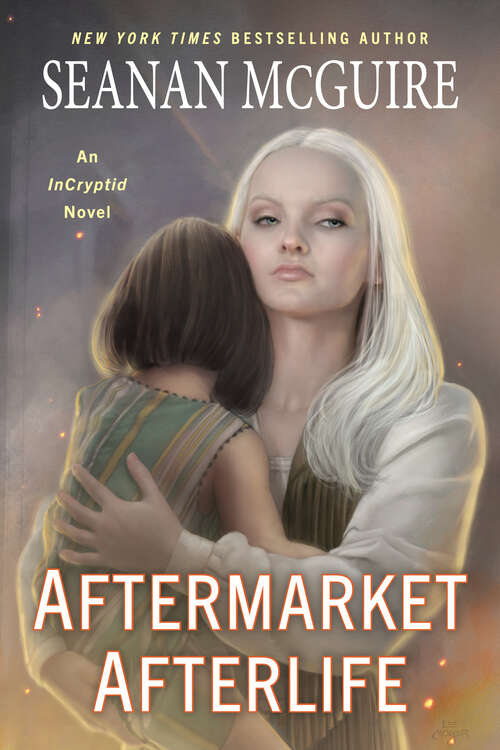 Book cover of Aftermarket Afterlife (InCryptid #13)