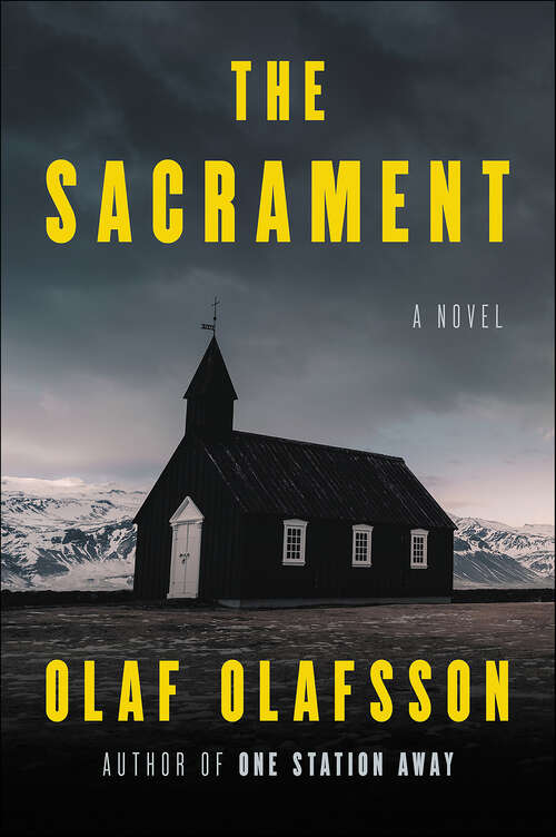 Book cover of The Sacrament: A Novel