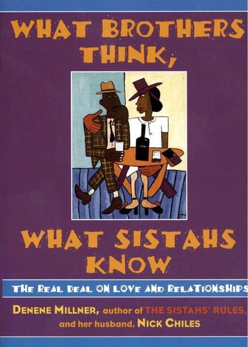 Book cover of What Brothers Think, What Sistahs Know