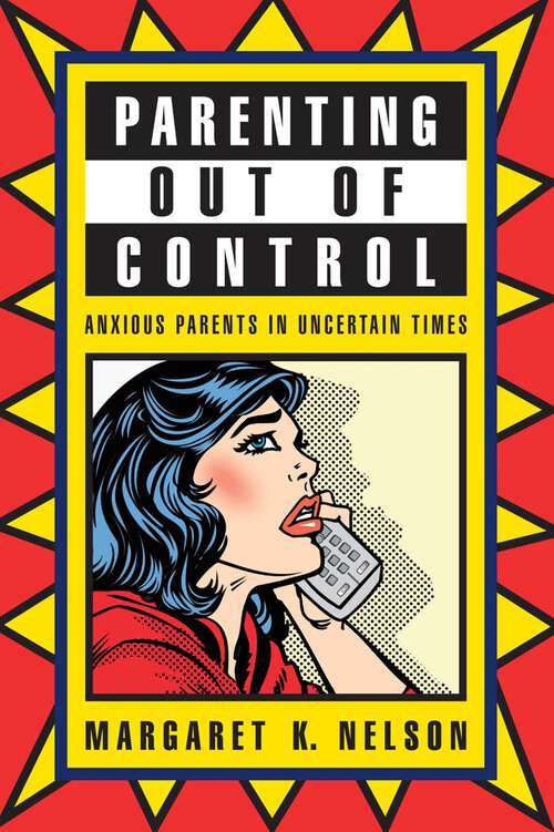 Book cover of Parenting Out of Control