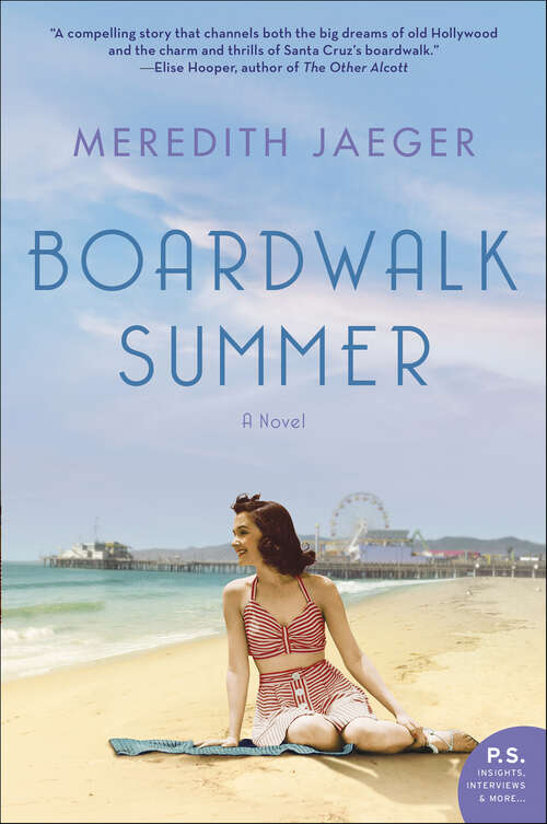 Book cover of Boardwalk Summer: A Novel