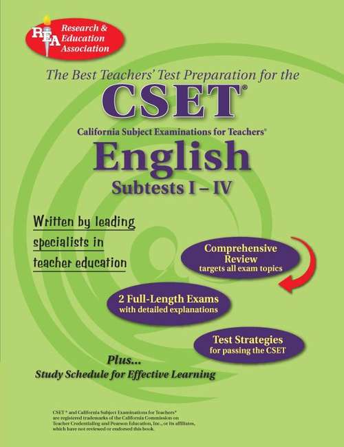 The Best Teachers' Test Preparation for the California CSET: English Subtests I-IV