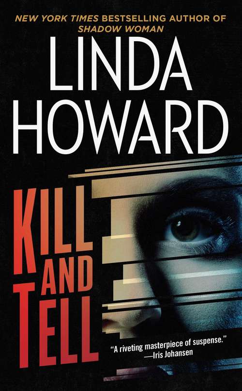 Book cover of Kill and Tell: A Novel