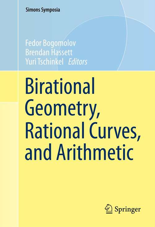 Book cover of Birational Geometry, Rational Curves, and Arithmetic