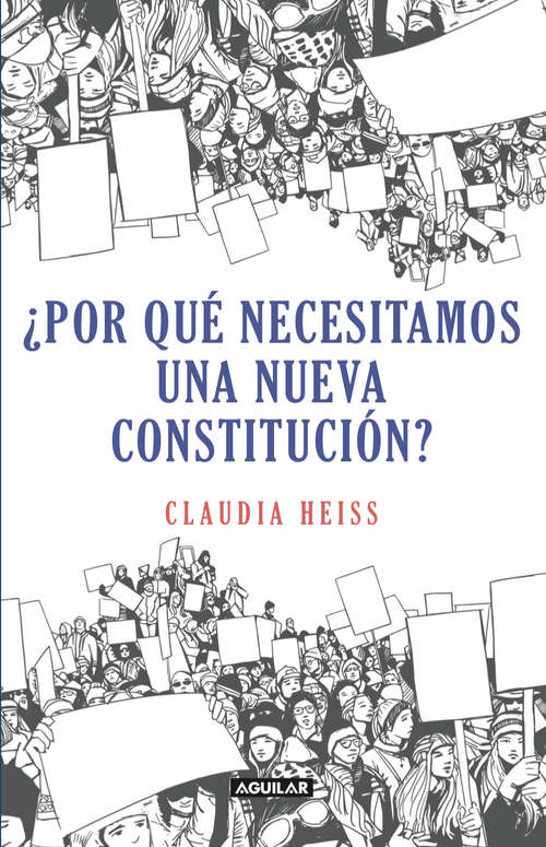 Book cover of ¿Por qué necesitamos una nueva constitución?