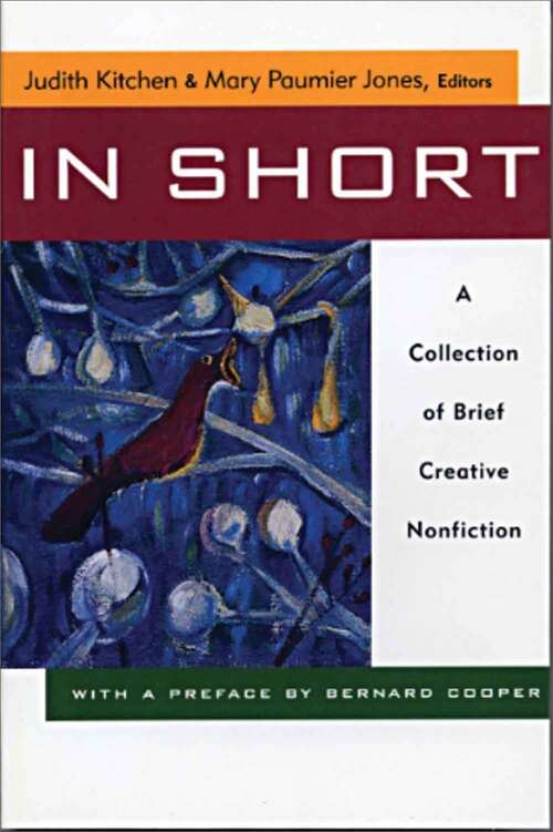 Book cover of In Short: A Collection of Brief Creative Nonfiction