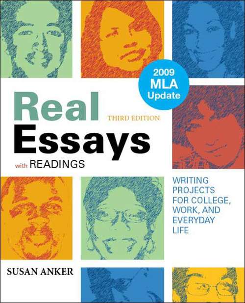 Book cover of Real Essays with Readings: Writing Projects for College, Work, and Everyday Life 3rd Ed